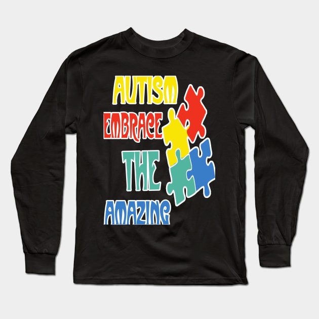 Autism Awareness T-ShirtAutism Amazing Cute Funny Colorful Shirt Pride Autistic Adhd Aspergers Down Syndrome Cute Funny Motivational Inspirational Gift Idea T Long Sleeve T-Shirt by SamaraIvory